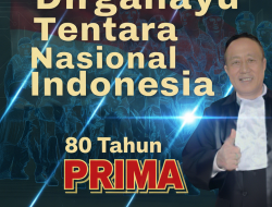 Anthony : TNI Prima Cerminan Kekuatan Rakyat Menuju Indonesia Maju